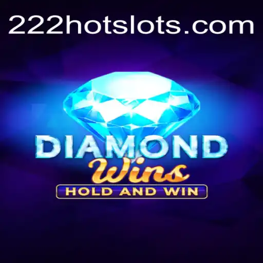 Explorando o Mundo de DiamondWins e o Impacto Atual do 222HOT