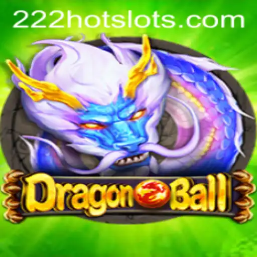 Descubra o Mundo do Jogo 'DragonBall' com a Palavra-Chave '222HOT'