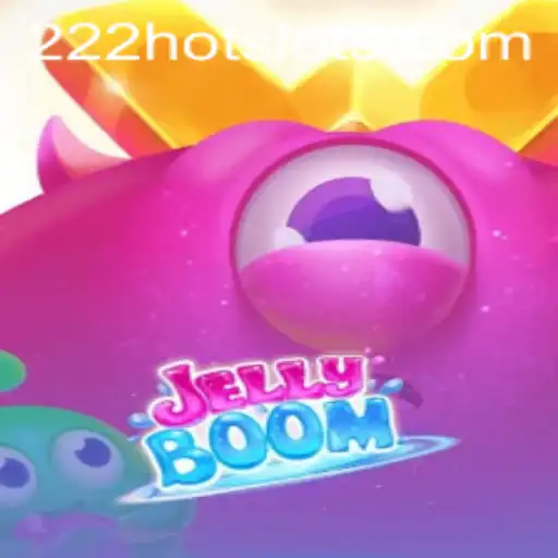 Explorando JellyBoom: Um Mergulho No Vibrante Mundo De 222HOT