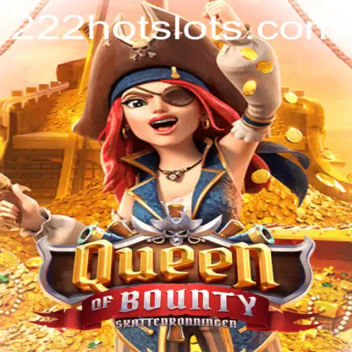 Descubra o Mundo de QueenofBounty: Uma Aventura Emocionante no Universo de 222HOT